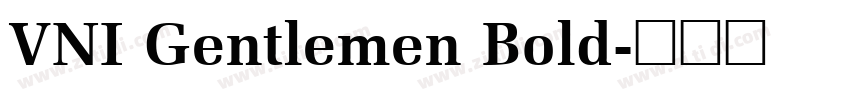 VNI Gentlemen Bold字体转换